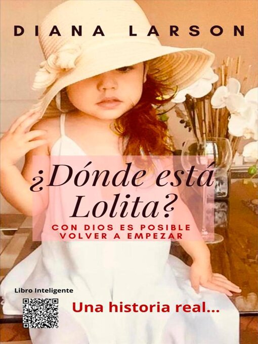 Title details for ¿Dónde está Lolita? by Diana Larson - Available